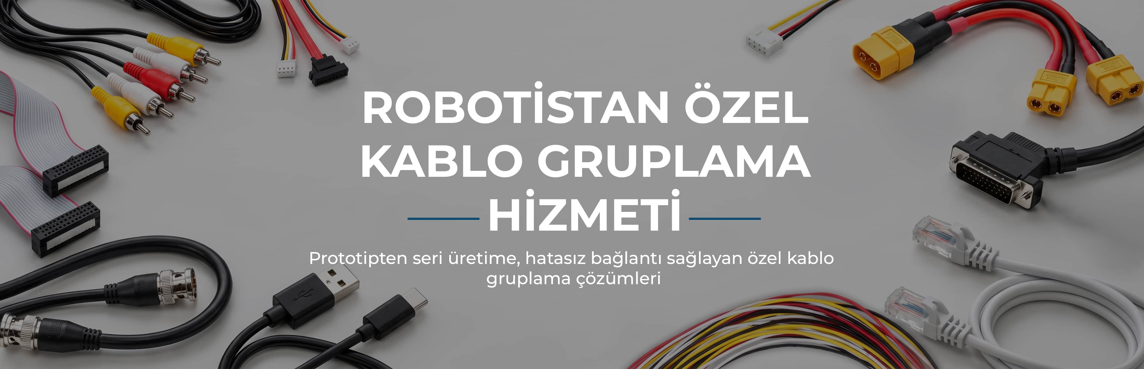 Robotistan Kablo Özelleştirme Servisi